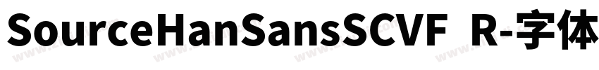 SourceHanSansSCVF  R字体转换